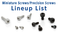 Miniature Screws/Precision Screws Lineup List